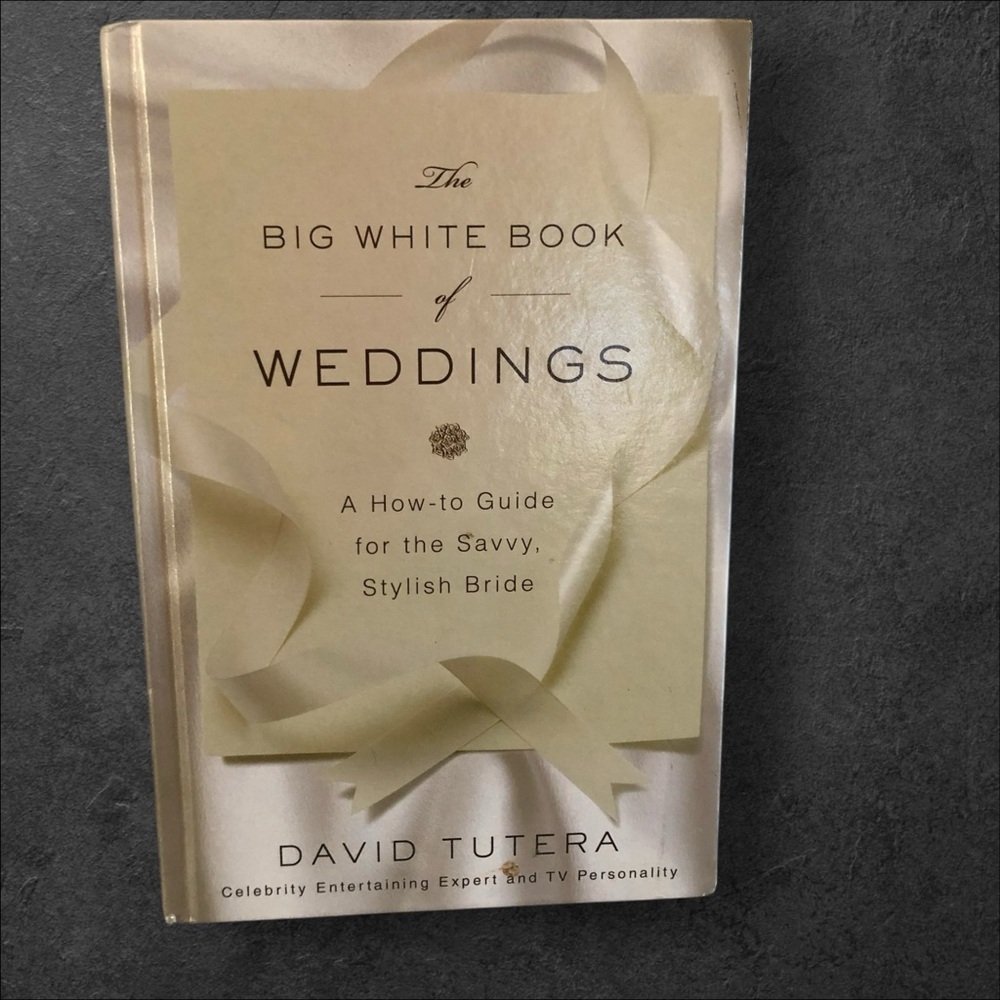 The Big White Book of Weddings by David Tutera Hardcover